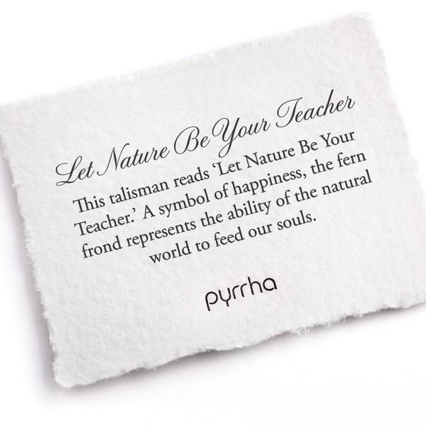 Silver Let Nature Be Your Teacher Pyrrha Talisman Necklace